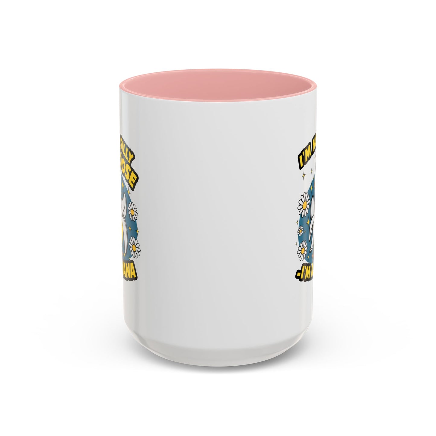 Office Mug - I'm Not A Silly Goose