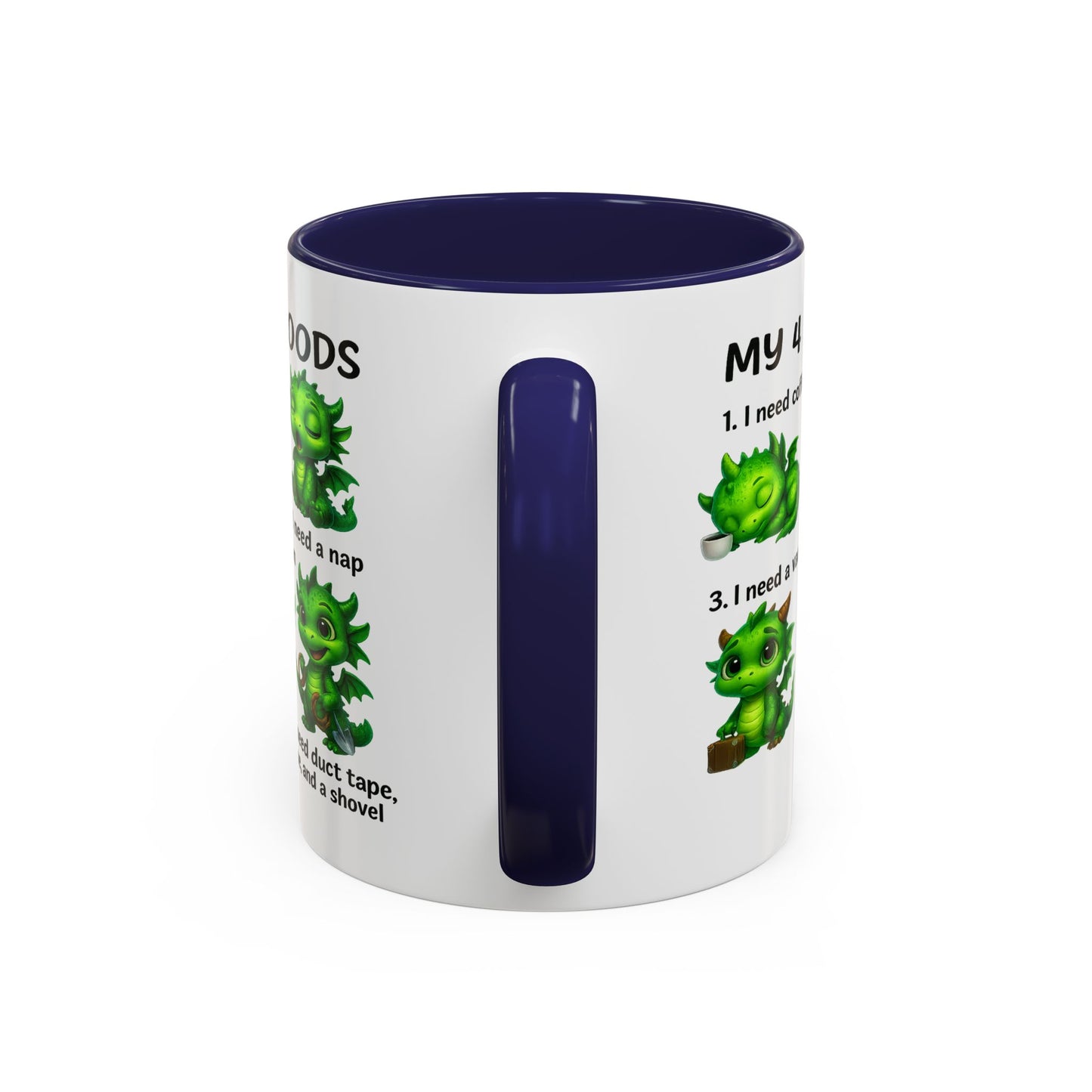 Humor Mug - My 4 Moods Dragon