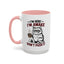 Office Mug - I'm Here I'm Awake
