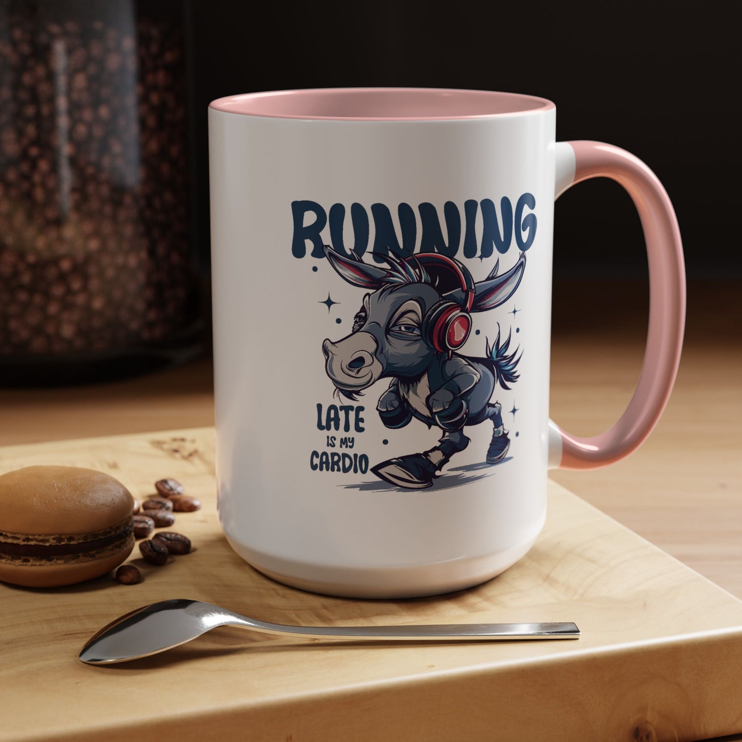 Humor Mug - Running Late is My Cardio