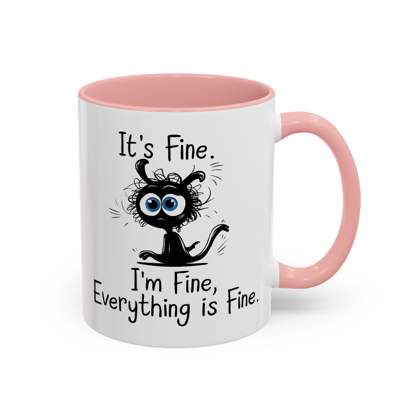 Animal Mug - It's Fine, It's Fine Everything Is Fine