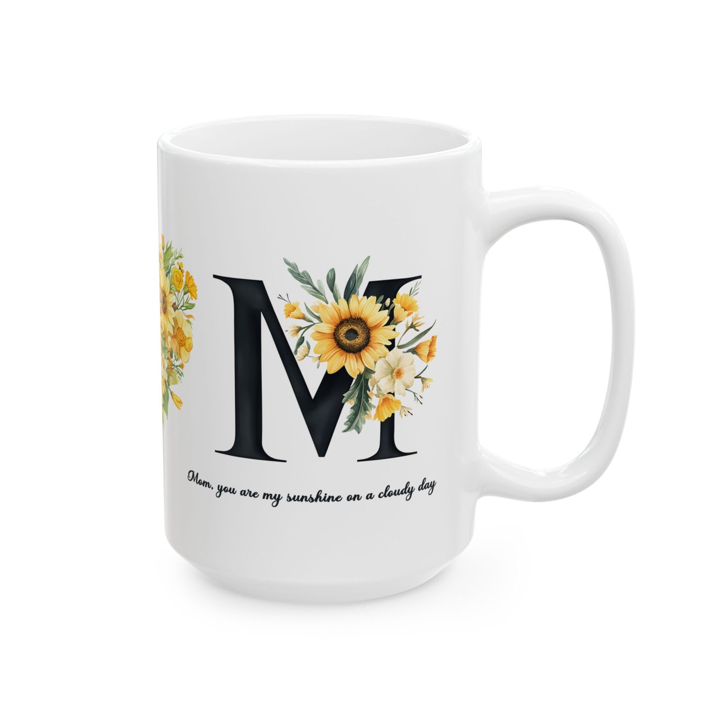 Mother's Day Mug - You Are My Sunshine