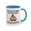Adult Mug - Your Nutsack Begging You To Stop