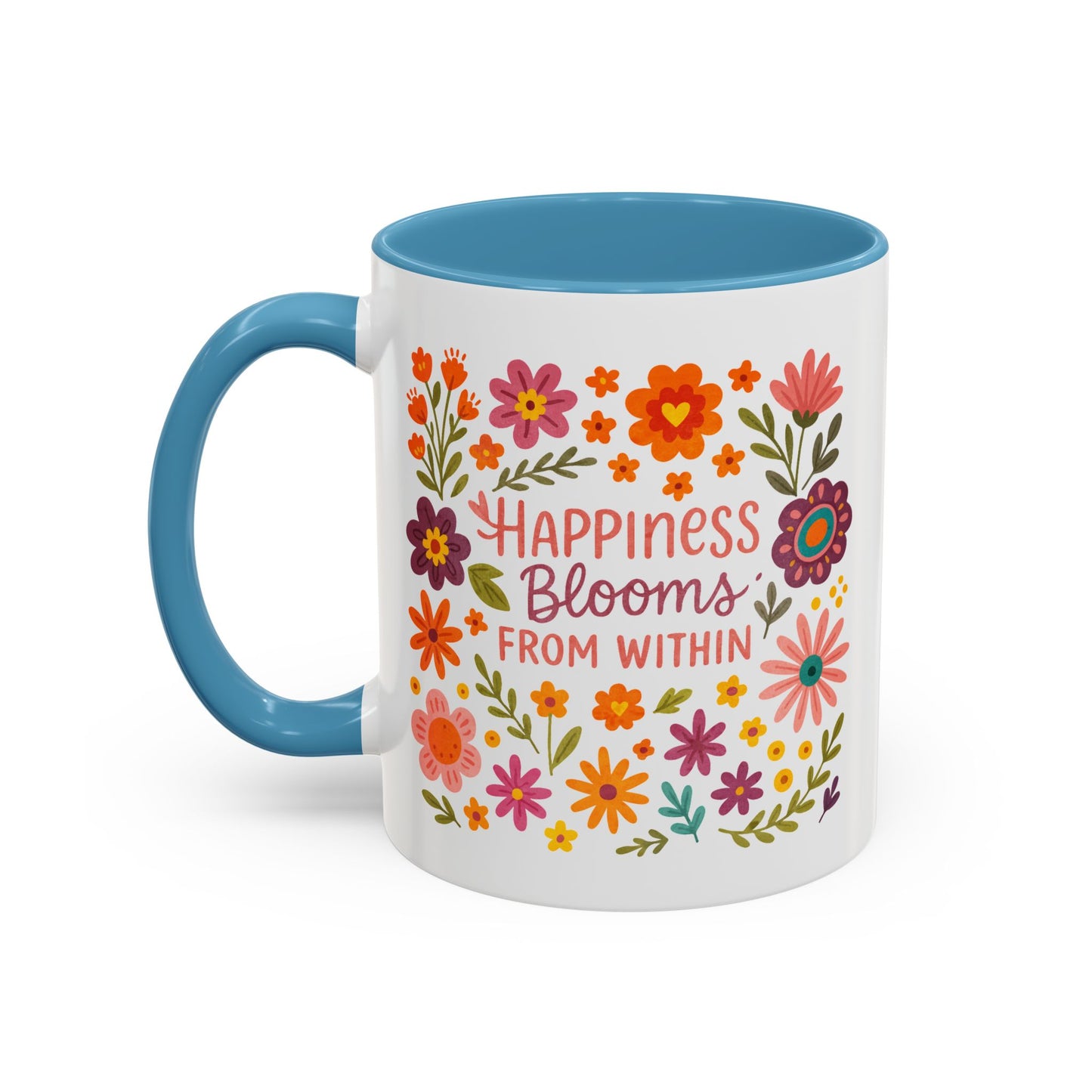Motivation Mug - Happiness Blooms From Within