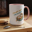 Humor Mug - I'm Not Fat I'm Just Fluffy Cat