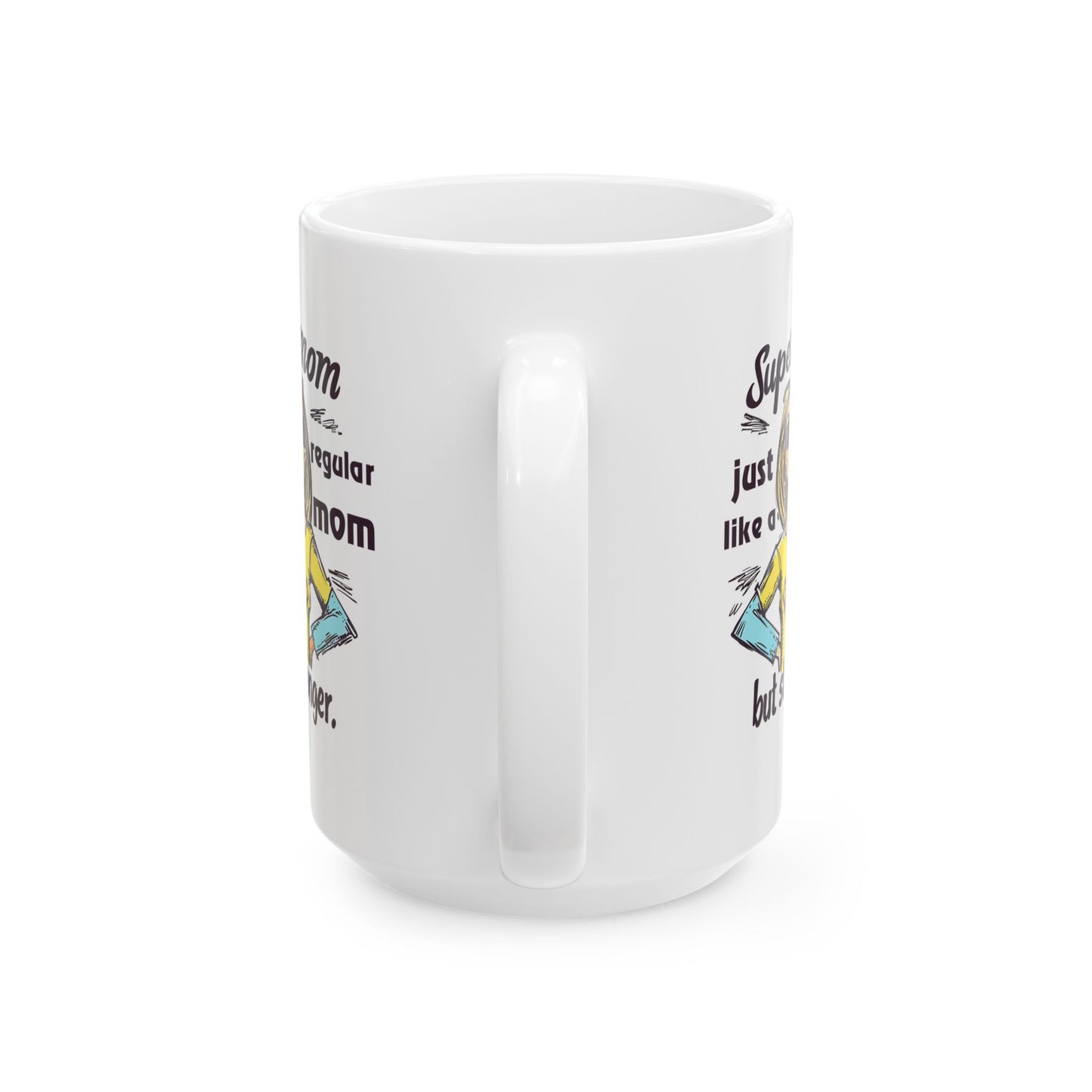Mother's Day Mug - Super Mom