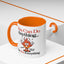 Humor Mug - You Can Do Anything