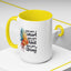 Motivation Mug - You Are Smart