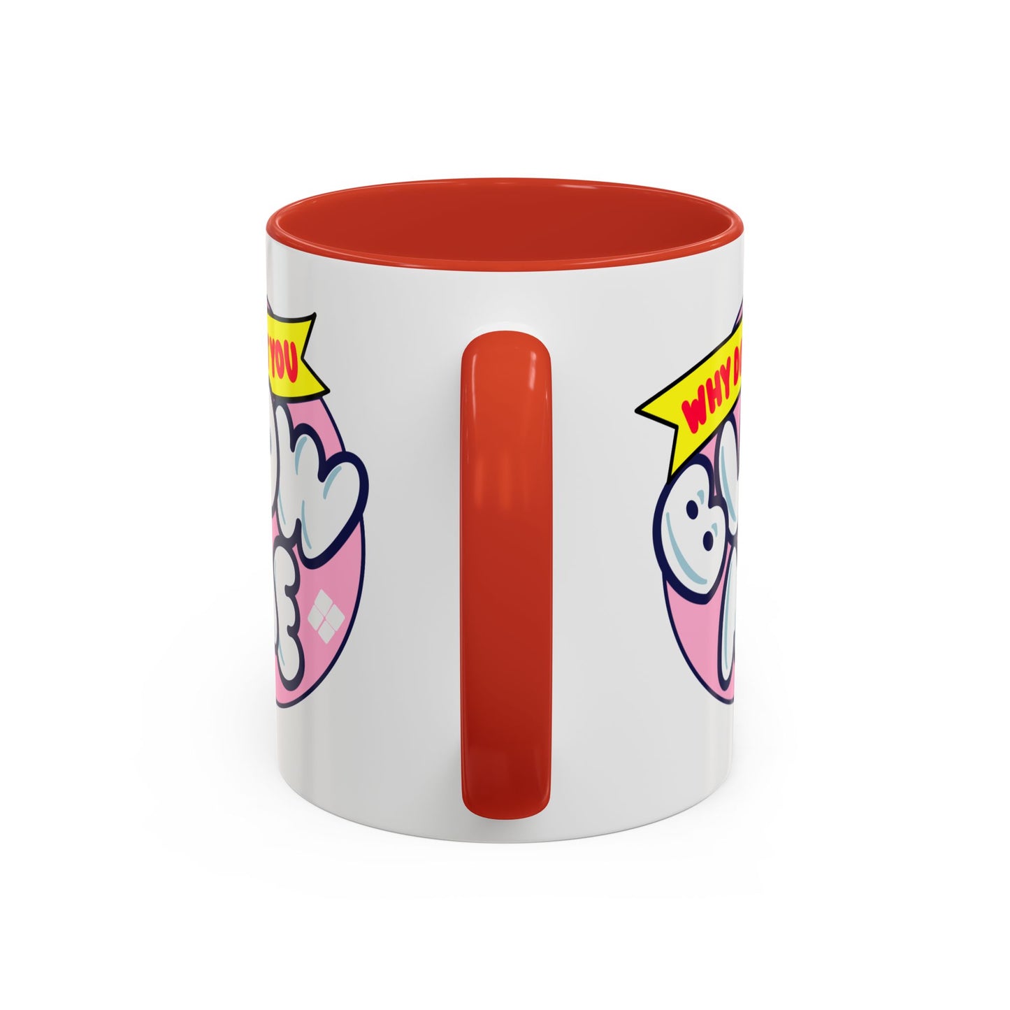 Humor Mug - Why Don't You Blow Me