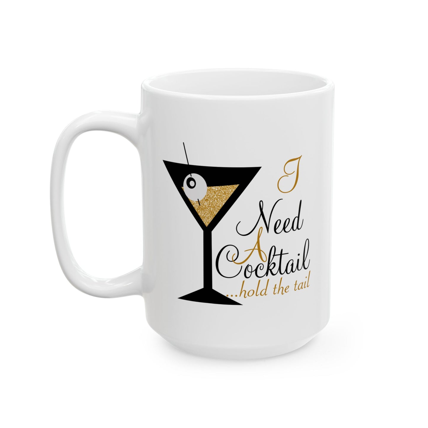 Adult Mug - I Need A Cocktail