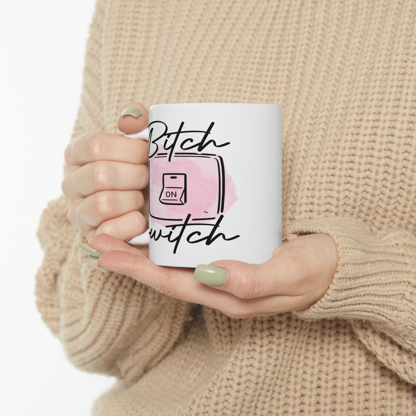 Adult Mug - Bitch Switch On