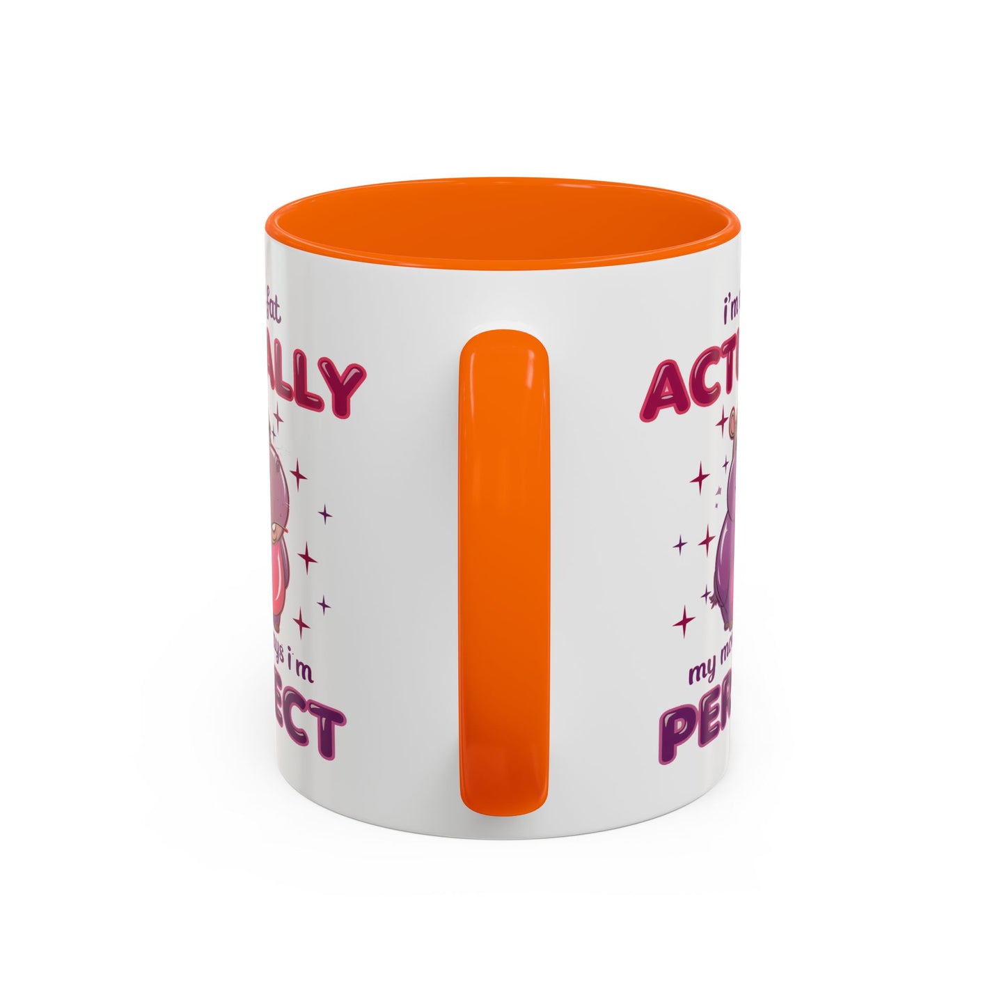 Humor Mug - I'm Not Fat