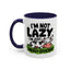 Humor Mug - I'm Not Lazy I'm Just Energy-Efficient