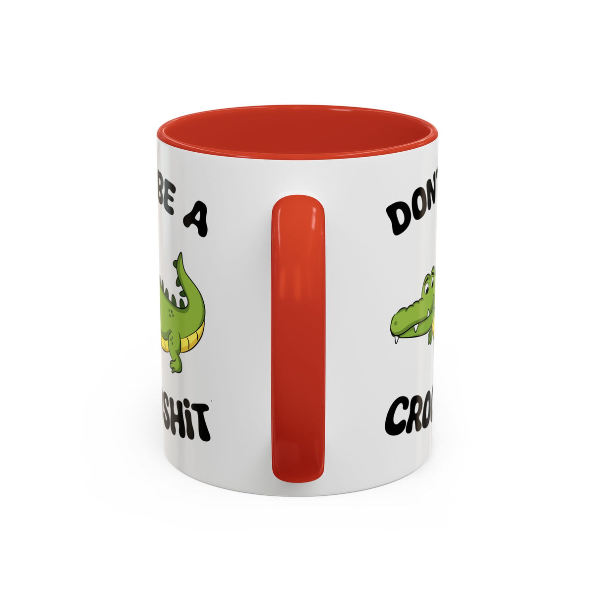 Adult Mug - Don't Be A Crocoshit