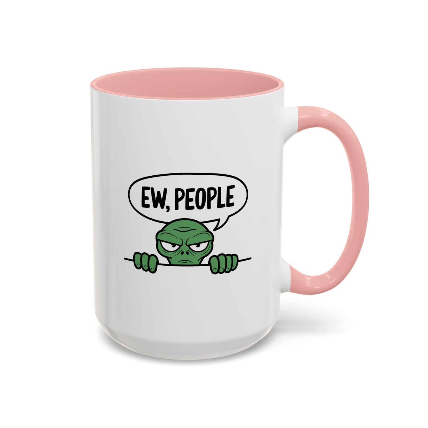 Alien Mug - Ew People