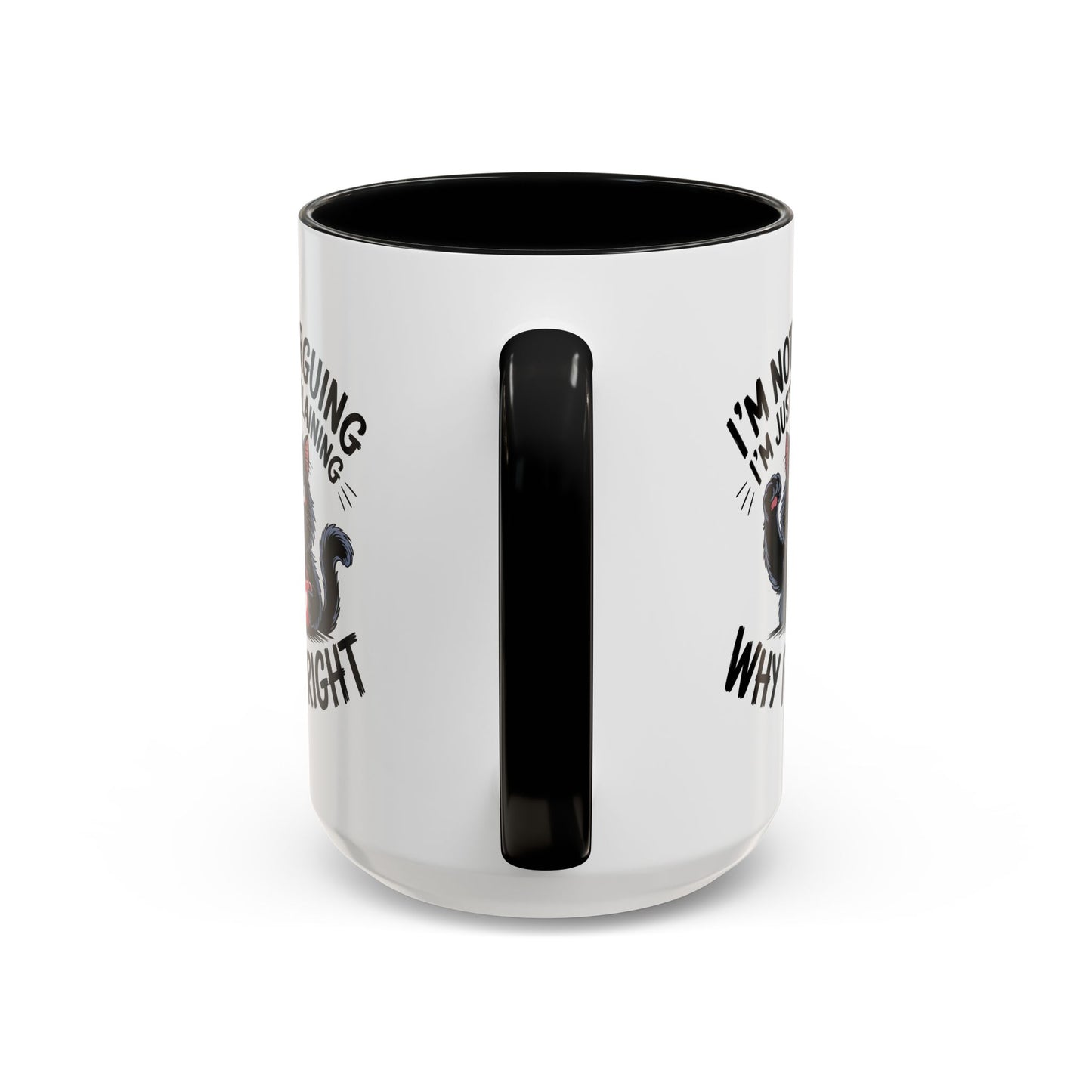 Animal Mug - I'm Not Arguing