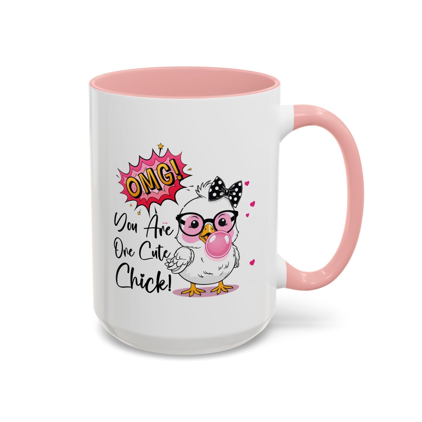 Humor Mug - OMG You're So Cute