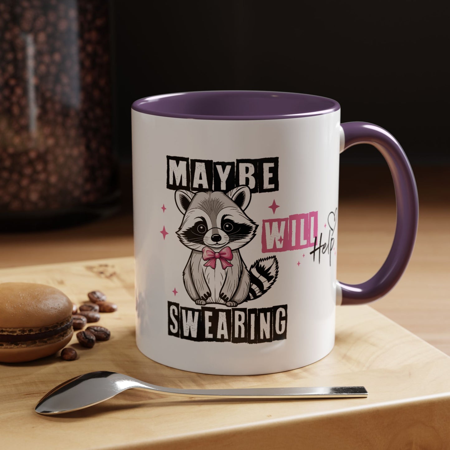 Humor Mug - Maybe Swearing Will Help