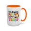 Humor Mug - I'm Trying But I'm Very Tired