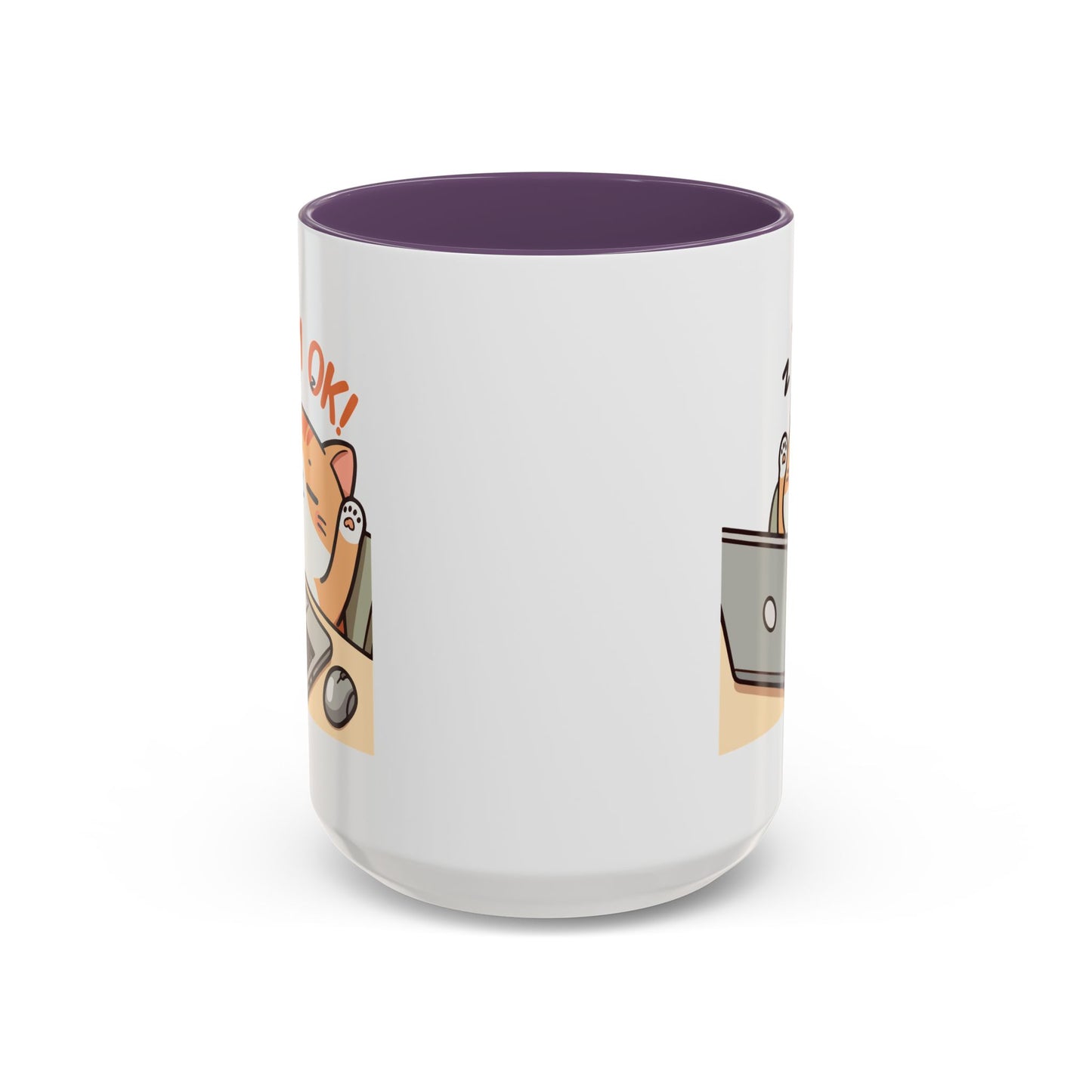 Office Mug - I'm Ok