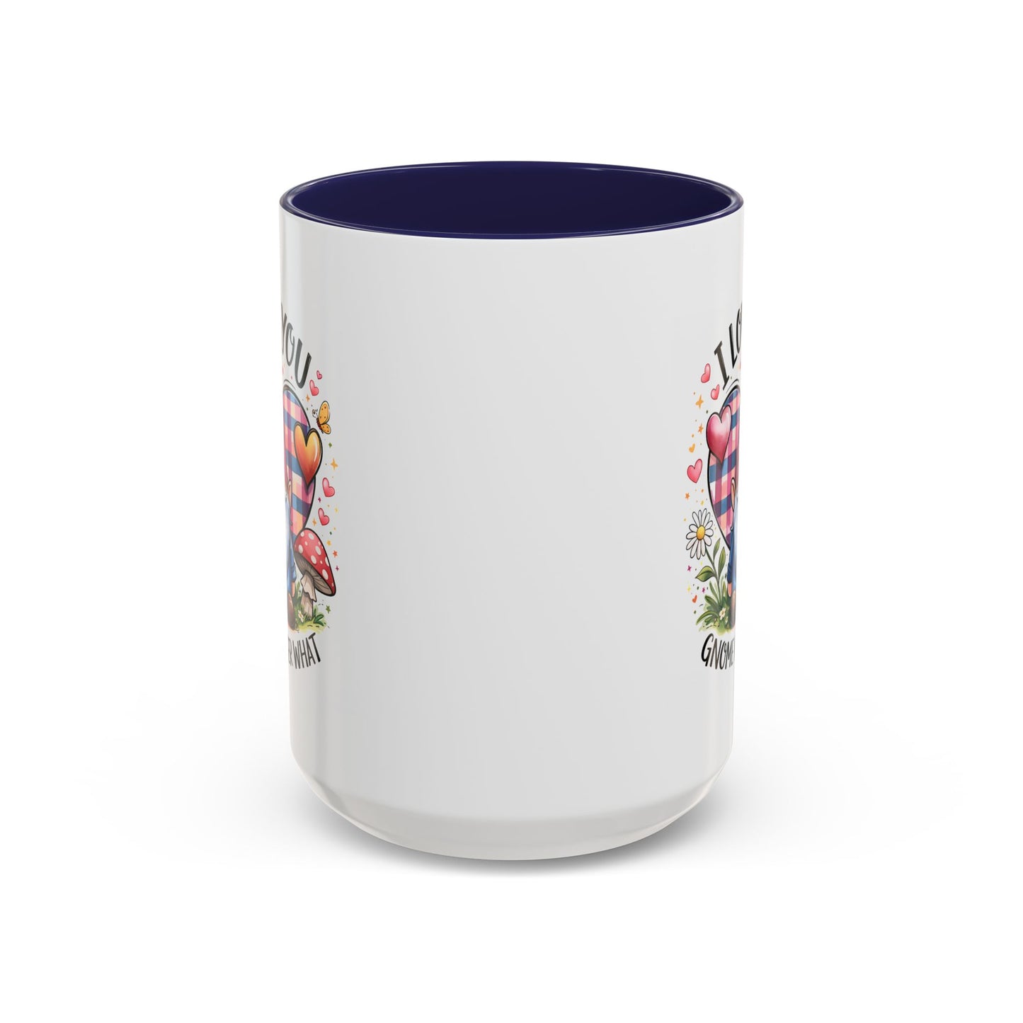 Anniversary Mug - I Love You Gnome Matter What