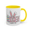 Easter Mug - He Is Risen Bunny