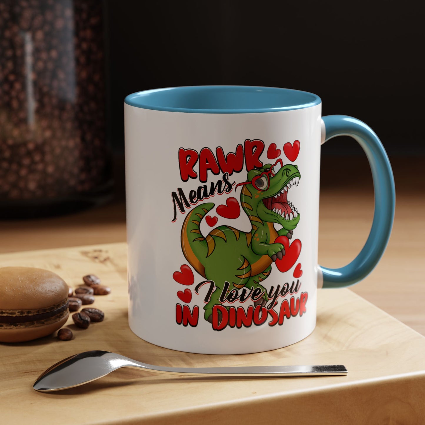Valentine's Day Mug - Rawr Means I Love You