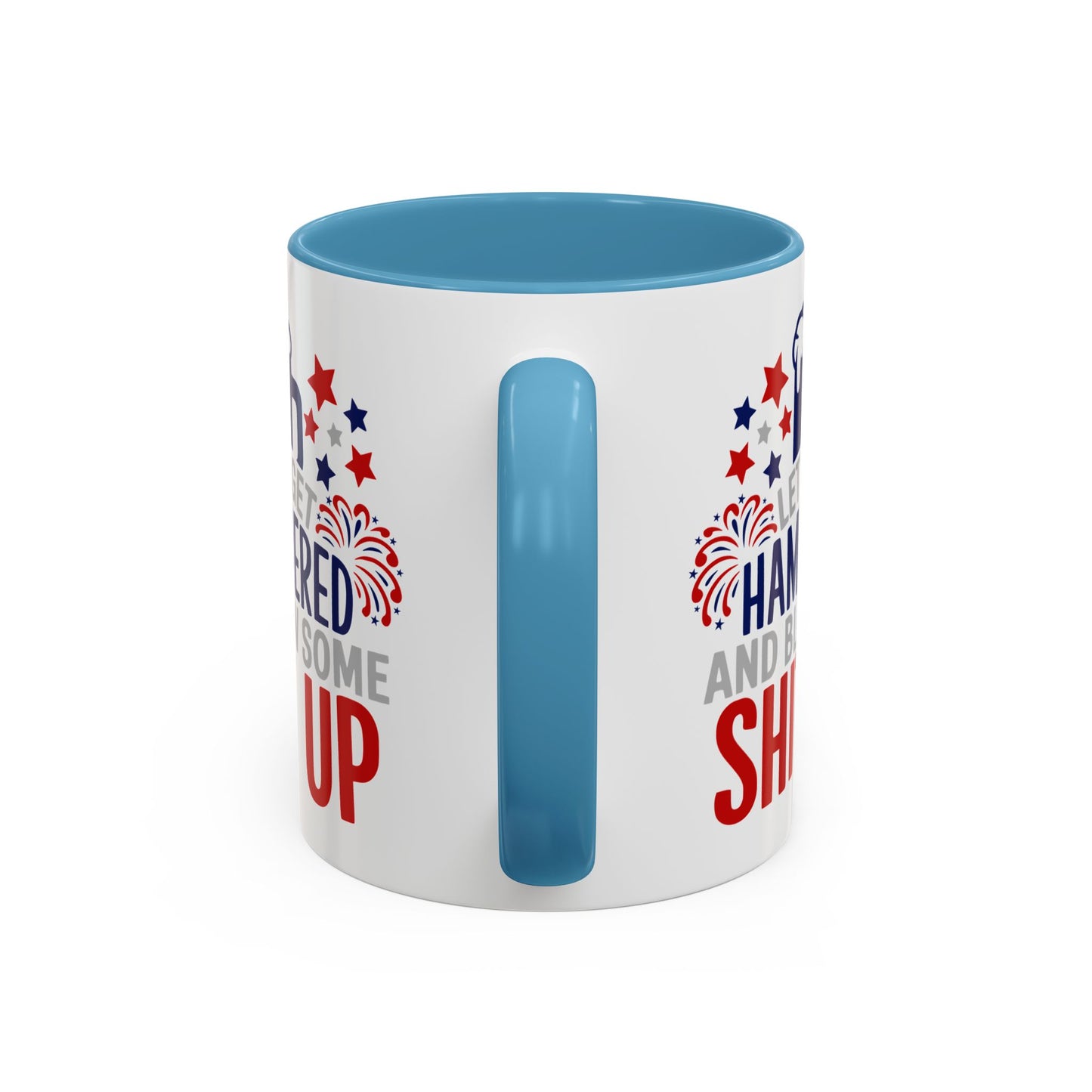 4th of July Mug - Let's Get Hammered