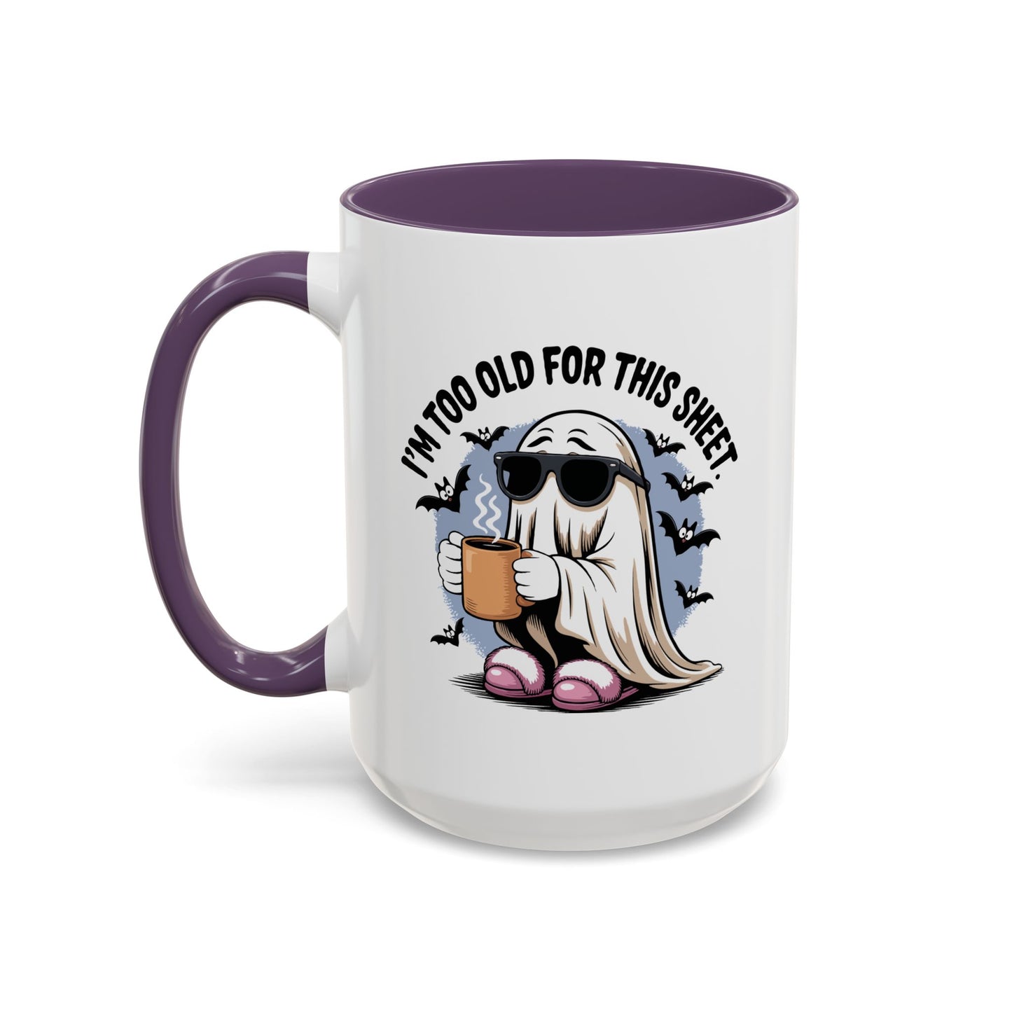 Office Mug - I'm Too Old