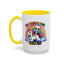Humor Mug - I'm Fabulous