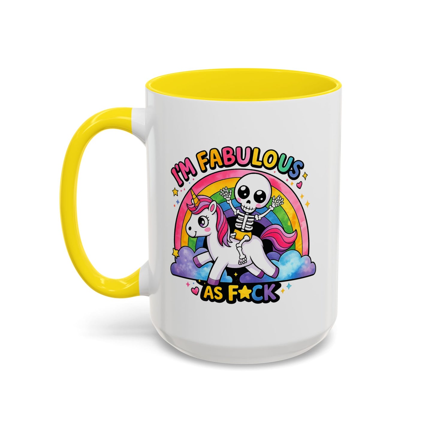 Humor Mug - I'm Fabulous