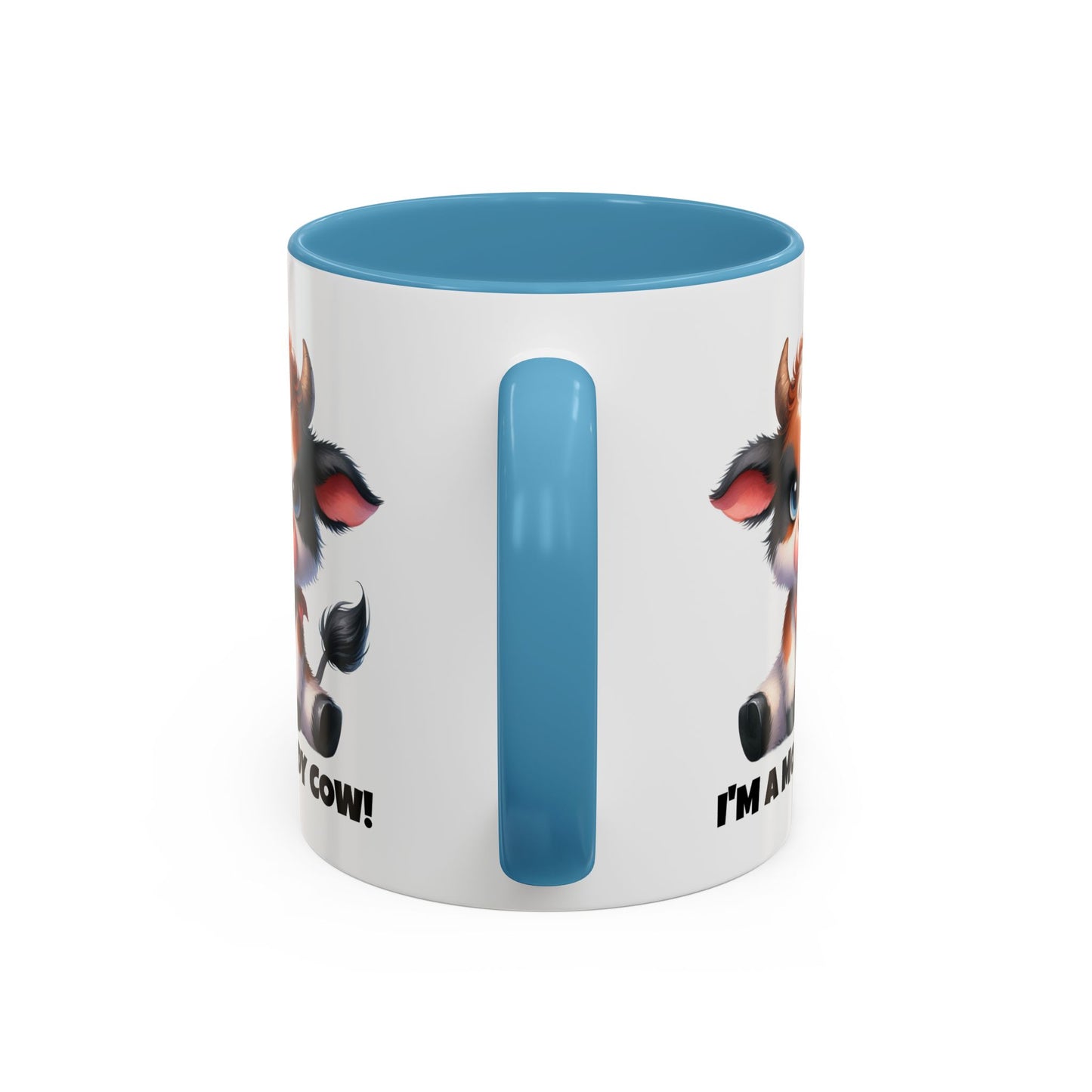 Humor Mug - I'm a Moody Cow