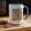 Animal Mug - Dogs Make Everything Better
