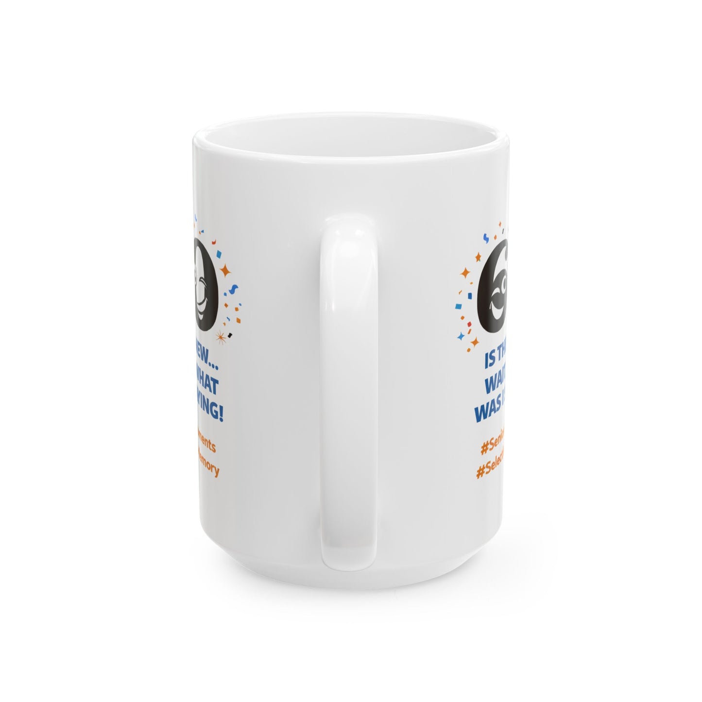 Birthday Mug - 60 Is The New