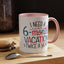 Office Mug - I Need a Six-Month Vacation