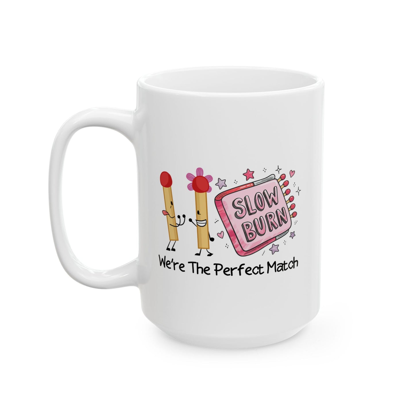 Anniversary Mug - We Are The Perfect Match