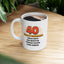 Birthday Mug - 40 Years of Greatness