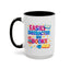 Humor Mug - Easily Distracted By Books