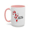 Adult Mug - Don't Be A Cunty-Cane
