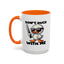 Adult Mug - Don't Duck With Me