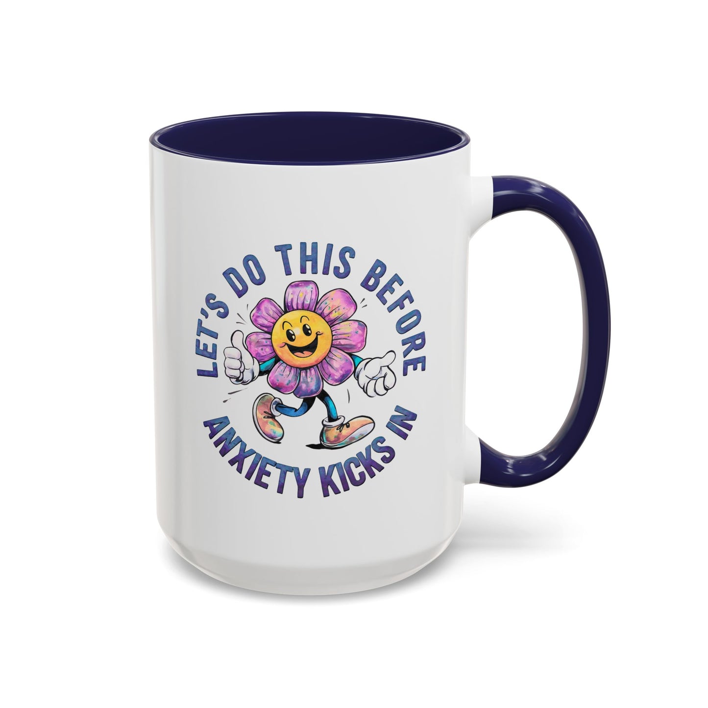 Humor Mug - Let's Do This Before