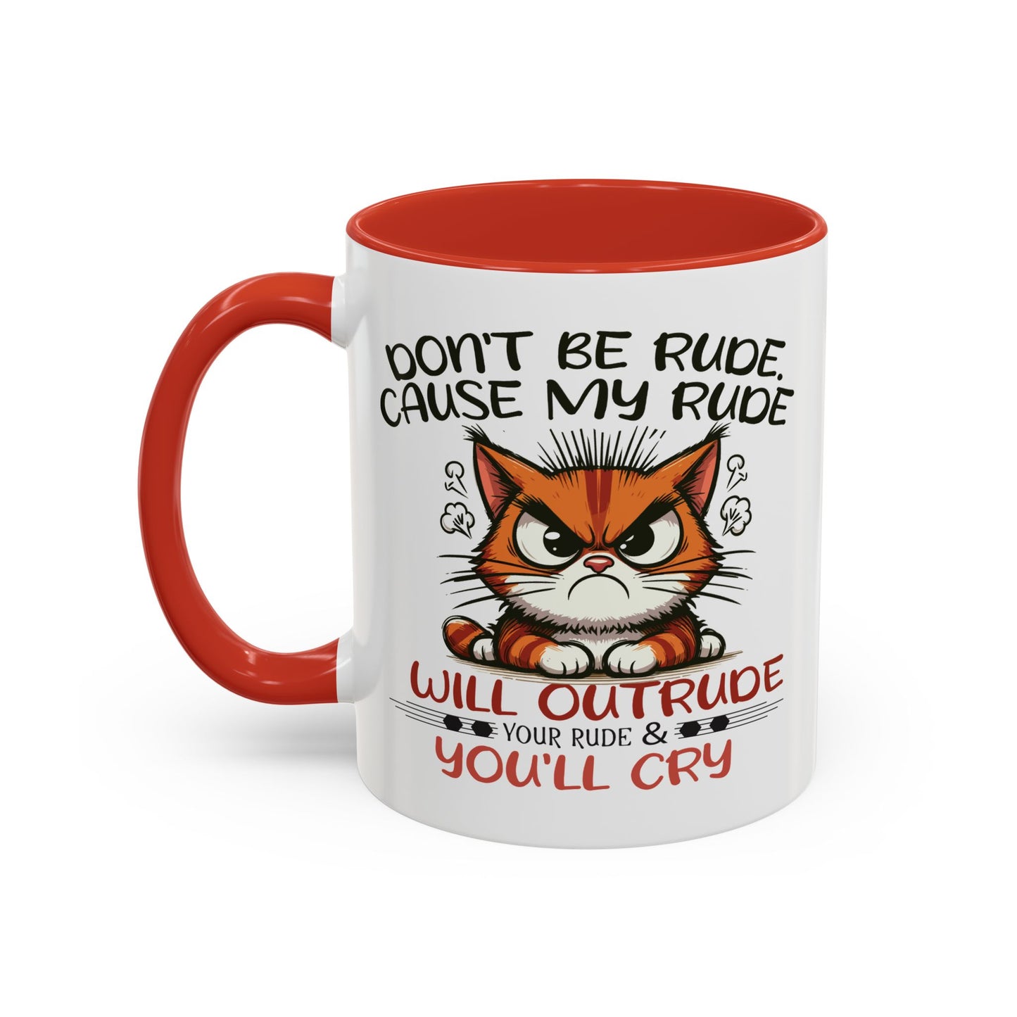 Humor Mug - Don't Be Rude