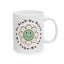 Motivation Mug - Be Kind Be Brave Be True Be You
