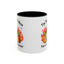 Humor Mug - I'm Not a Hot Mess