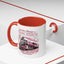 Humor Mug - I'm Not Always