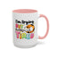 Humor Mug - I'm Trying But I'm Very Tired