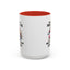 Humor Mug - I Have Multiple Personalities