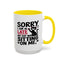 Animal Mug - Sorry I'm Late