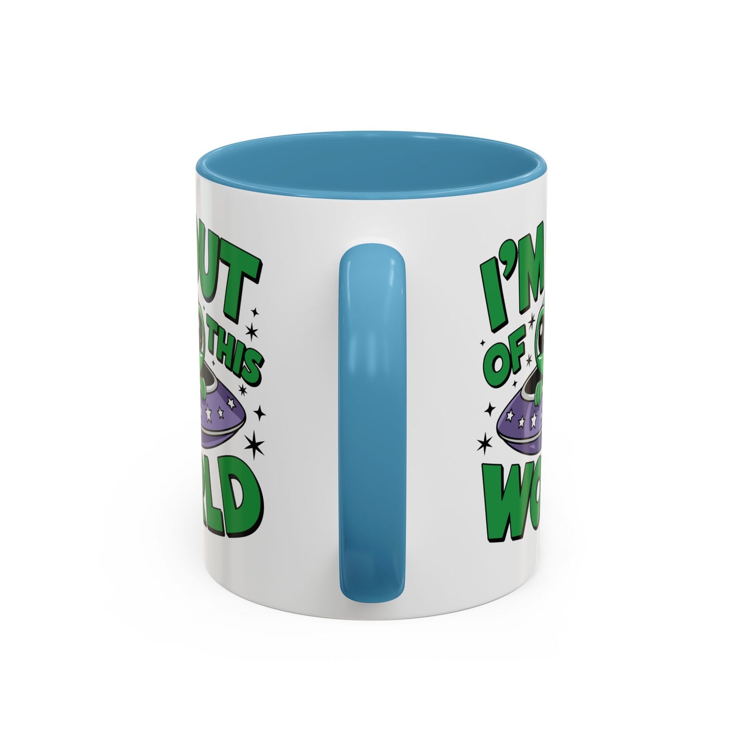 Alien Mug - I'm Out Of This World