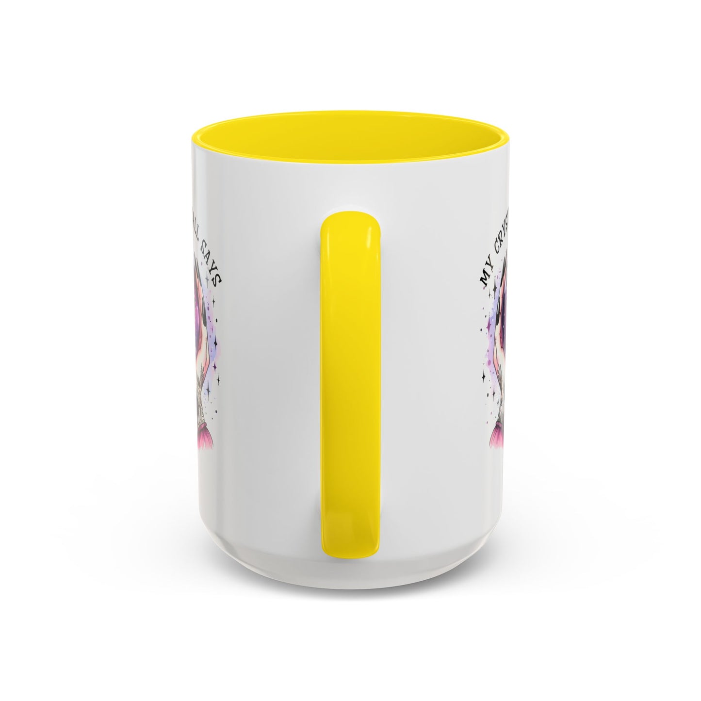 Adult Mug - My Crystal Ball Says You're Full of Shit